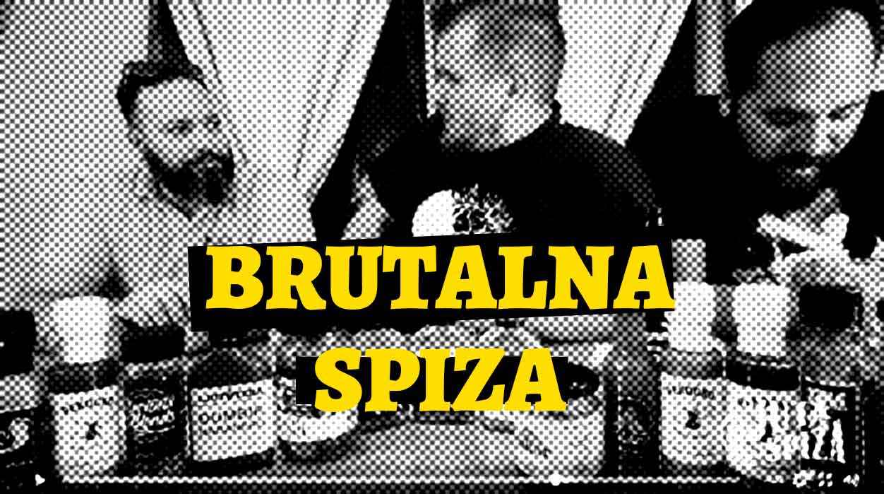Brutalna Spiza #1